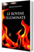 Le rovine illuminate