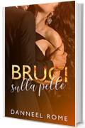 Bruci sulla pelle