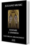 FANFARE (EASY ORGAN - C VERSION) - J. LEMMENS