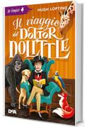 Il viaggio del Dottor Dolittle (Le Fenici)