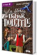 La storia del Dottor Dolittle (Le Fenici)