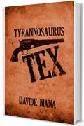 Tyrannosaurus Tex