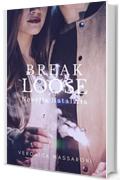 Break Loose - Novella Natalizia