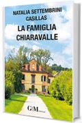 La famiglia Chiaravalle