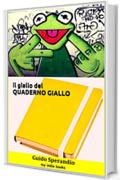 il giallo del QUADERNO GIALLO