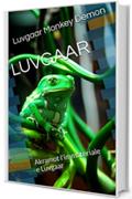 LUVGAAR: Akramot l'immateriale e Luvgaar (PSICHEDELIA Vol. 2)