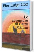 Le avventure di Gatto Manno