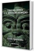 Ursula Jones e il Mistero Sumero