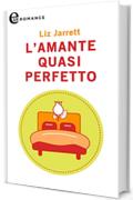 L'amante quasi perfetto (eLit)