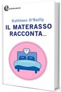 Il materasso racconta... (eLit)