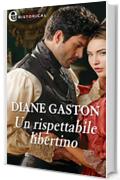 Un rispettabile libertino (eLit) (The Mysterious Miss M series Vol. 3)