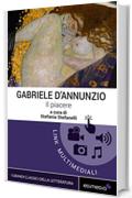 Il piacere. Con espansione online (annotato) (I Grandi Classici Multimediali Vol. 21)