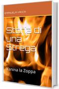 Storia di una Strega: Vanina la Zoppa