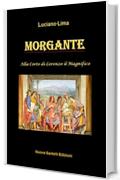 Morgante alla Corte di Lorenzo il Magnifico