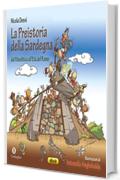 La Preistoria della Sardegna: dal Paleolitico all'Età del Rame (Ainas)