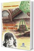 I racconti del cortile