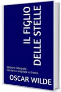 Il Figlio delle Stelle: Edizione integrale. Con testo originale a fronte. (Il Sapere Vol. 12)