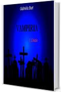 VAMPIRIA: I. L'inizio