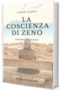 LA COSCIENZA DI ZENO (Annotato): Edizione integrale e analisi del testo