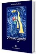 Azzurrogusto: Poesie