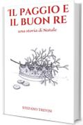 IL PAGGIO E IL BUON RE: una storia di Natale