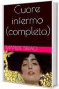 Cuore infermo (completo)