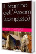 Il Bramino dell'Assam (completo)