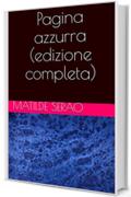 Pagina azzurra (edizione completa)