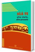 Déjà vu: altre storie, altro presente (Perkins Vol. 7)