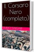 Il Corsaro Nero (completo)