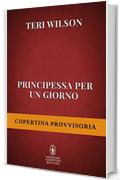 Principessa per un giorno