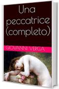 Una peccatrice (completo)