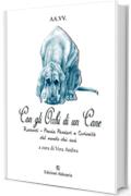 Con gli occhi di un cane: Poesia - Narrativa e Curiosità sul mondo dei cani