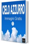 CIELO AZZURRO Immagini Gratis 1  BEIZ images