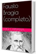 Fausto Bragia (completo)