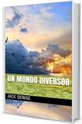 un mondo diversor