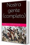 Nostra gente (completo)