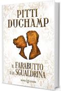 Il Farabutto e la Sgualdrina