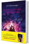 Sette lettere, un destino