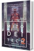 Mito Dei Tech 2 - Collezione: La fantascienza incontra la mitologia greca nell'universo complesso di Dio (Dio complesso universo)