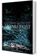 Hoarfrost (Whyborne & Griffin Vol. 6)