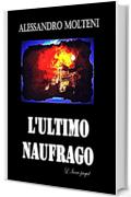 L'ultimo naufrago