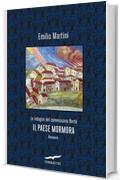 Il paese mormora: Le indagini del commissario Berté