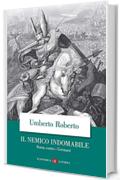 Il nemico indomabile: Roma contro i Germani