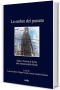 Le ombre del passato: Italia e Polonia di fronte alla memoria della Shoah