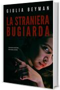 La straniera bugiarda (Nora Cooper Vol. 8)