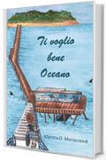 Ti voglio bene Oceano