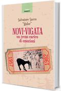 Novi-Vigata: Un treno carico di emozioni