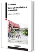 Verso un'architettura ecocentrica