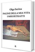 Pagine della mia vita: I miei ritratti